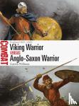 Williams, Gareth - Viking Warrior vs Anglo-Saxon Warrior