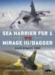 Dildy, Douglas C., Calcaterra, Pablo - Sea Harrier FRS 1 vs Mirage III/Dagger - South Atlantic 1982