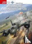 Young, Edward M. - B-25 Mitchell Units of the CBI