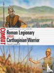 Campbell, David - Roman Legionary vs Carthaginian Warrior