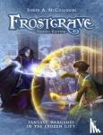 McCullough, Joseph A. (Author) - Frostgrave: Second Edition - Fantasy Wargames in the Frozen City