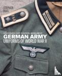 Bull, Dr Stephen - German Army Uniforms of World War II - A photographic guide to clothing, insignia and kit