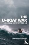 Paterson, Lawrence - The U-Boat War