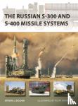 Zaloga, Steven J. - The Russian S-300 and S-400 Missile Systems