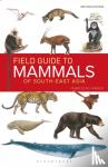 Francis, Charles - Field Guide to the Mammals of South-east Asia (2nd Edition)