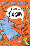 Stevens, Roger - I am a Jigsaw - Puzzling poems to baffle your brain