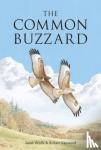 Walls, Sean, Kenward, Professor Robert - The Common Buzzard