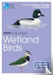 Marianne Taylor, Stephen Message - Rspb Id Spotlight - Wetland Birds