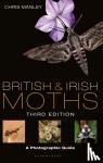 Manley, Chris - British and Irish Moths: Third Edition