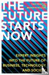 Priestley, Theo, Williams, Bronwyn - The Future Starts Now