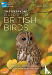 Charlie Elder - The Everyday Guide to British Birds