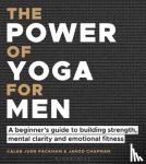 Packham, Caleb Jude, Chapman, Jarod - The Power of Yoga for Men