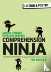 Jennings, Andrew, Bushnell, Adam (Professional author, UK) - Comprehension Ninja for Ages 8-9: Fiction & Poetry - Comprehension worksheets for Year 4