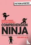 Jennings, Andrew, Bushnell, Adam (Professional author, UK) - Comprehension Ninja for Ages 10-11: Fiction & Poetry - Comprehension worksheets for Year 6