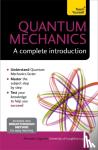 Zagoskin, Alexandre - Quantum Mechanics: A Complete Introduction: Teach Yourself - A Complete Introduction