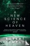 Temple, Robert - A New Science of Heaven