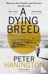 Peter Hanington - A Dying Breed