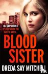 Mitchell, Dreda Say - Blood Sister