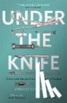 Laar, Arnold van de - Under the Knife