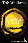 Tad Williams - Shadowmarch
