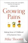 Shooter, Dr Mike - Growing Pains