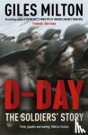 Milton, Giles - D-Day