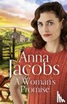 Jacobs, Anna - A Woman's Promise - Birch End Series 3
