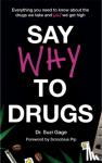 Gage, Suzi - Say Why to Drugs