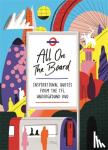 Board, All on the - All On The Board - The Official Sunday Times Bestseller