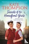 Thompson, Kate - Secrets of the Homefront Girls