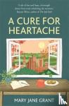 Grant, Mary Jane - A Cure for Heartache