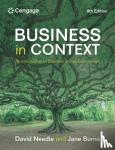 Needle, David (Lecturer in International Business in the Department of Management, King's College London), Burns, Jane (University College London) - Business in Context