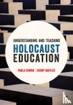 Cowan - Understanding and Teaching Holocaust Education