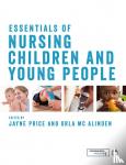  - Essentials of Nursing Children and Young People