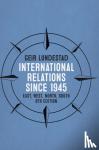 Lundestad - International Relations since 1945