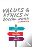 Beckett, Chris, Maynard, Andrew, Jordan, Peter - Values and Ethics in Social Work