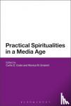  - Practical Spiritualities in a Media Age