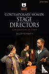 Marty, Paulette (Appalachian State University, USA) - Contemporary Women Stage Directors - Conversations on Craft