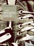 Turner, Thomas (Independent Scholar, UK) - The Sports Shoe