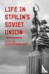  - Life in Stalin's Soviet Union