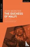 John Webster, Professor Karen (University of Wisconsin-Madison, USA) Britland - The Duchess of Malfi
