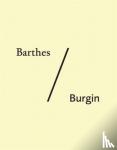  - Barthes/Burgin