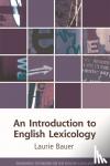 Bauer, Laurie (Professor of Linguistics - An Introduction to English Lexicology