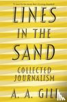 Gill, Adrian - Lines in the Sand