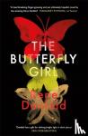 Denfeld, Rene - The Butterfly Girl