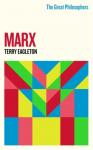 Eagleton, Terry - The Great Philosophers:Marx