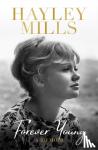 Mills, Hayley - Forever Young