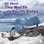Gardeski, Christina Mia - All About the North and South Poles