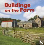 Amstutz, Lisa J. - Buildings on the Farm
