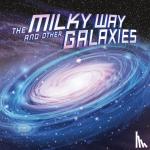 Labrecque, Ellen - The Milky Way and Other Galaxies